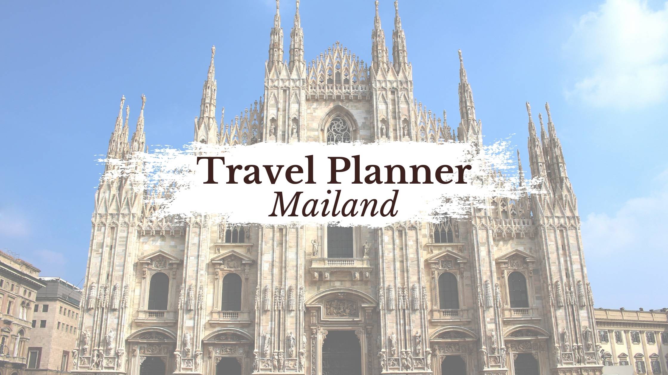 Travel Planner: Mailand